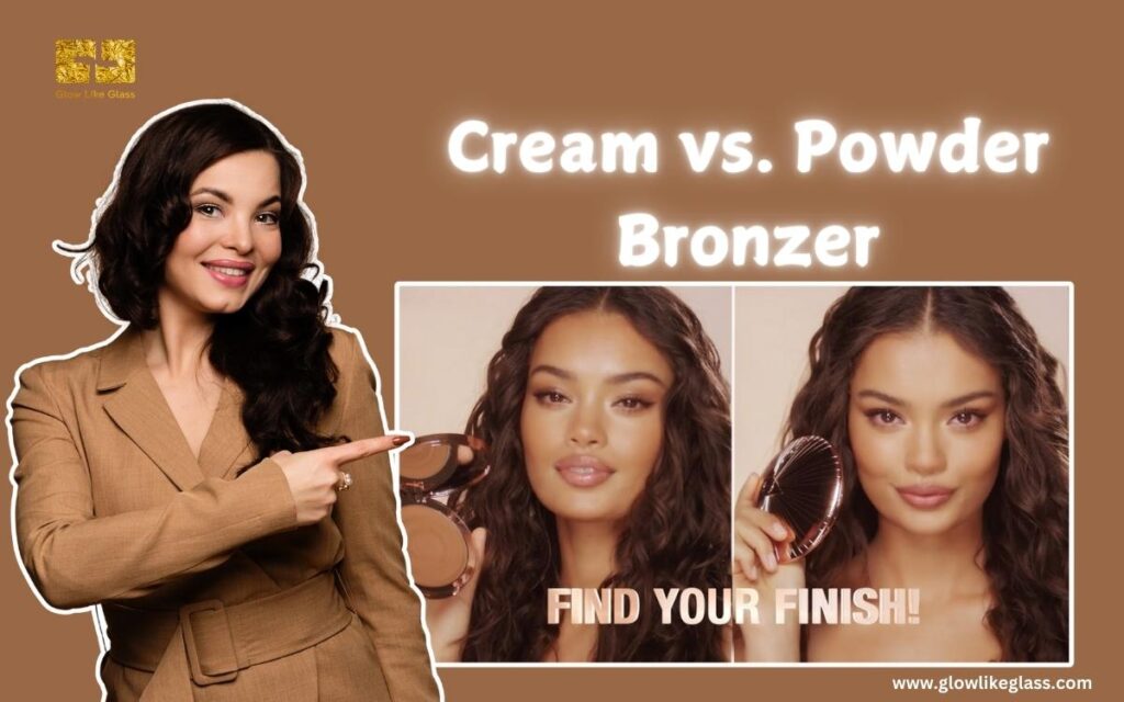 Cream vs Powder Bronzer